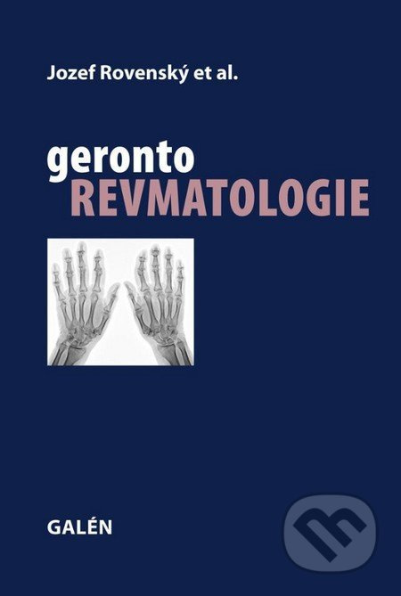Gerontorevmatologie - Jozef Rovenský, kol.