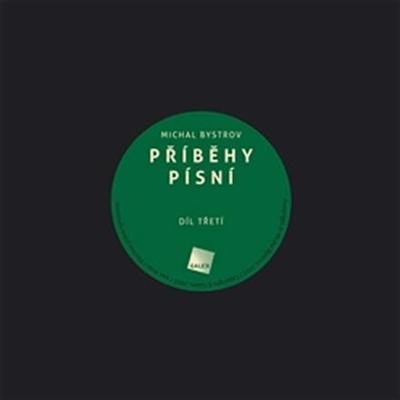Příběhy písní 3 - Michal Bystrov