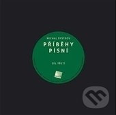 Příběhy písní 3 - Michal Bystrov