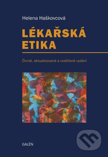 Lékařská etika (4. aktualizované vydání)