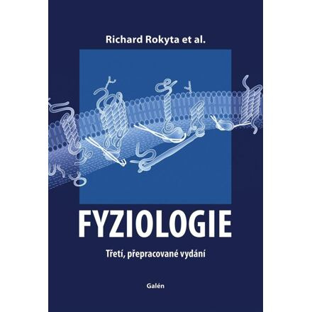 Fyziologie - Richard Rokyta, kol.