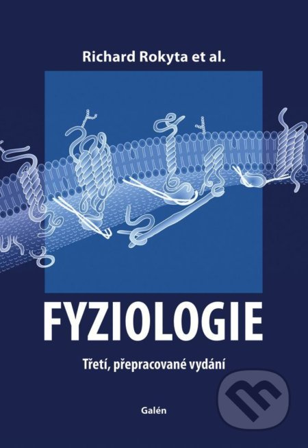 Fyziologie - Richard Rokyta, kol.