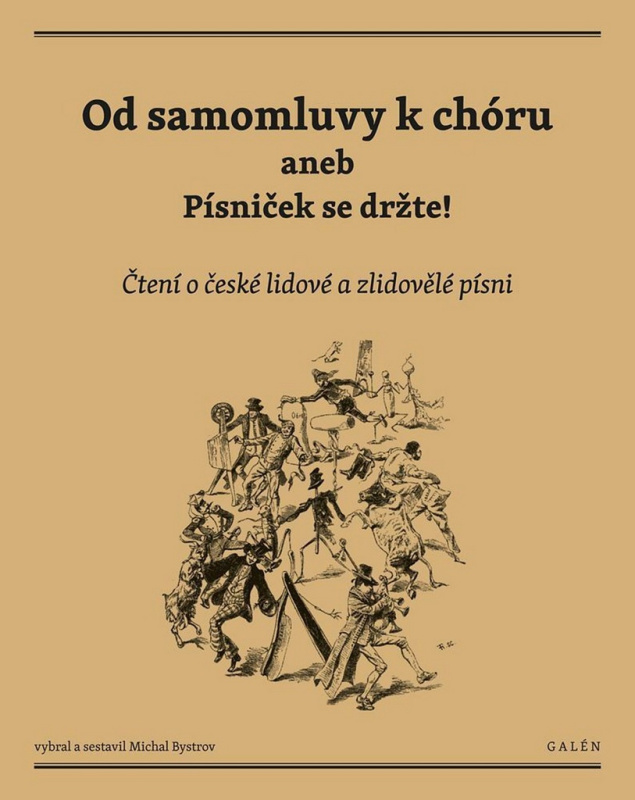 Od samomluvy k chóru aneb písniček se držte! - Michal Bystrov