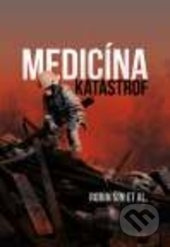 Medicína katastrof - Robin Šin