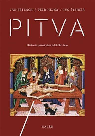 Pitva - Ivo Šteiner, Petr Hejna, Jan Betlach