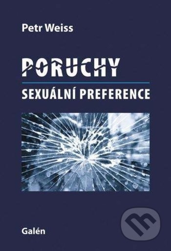 Poruchy sexuální preference - Petr Weiss