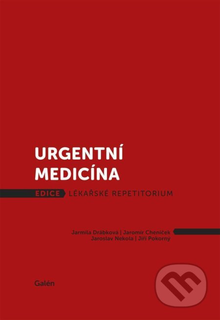 Urgentní medicína - Jaromír Cheníček - kniha z kategorie Anesteziologie