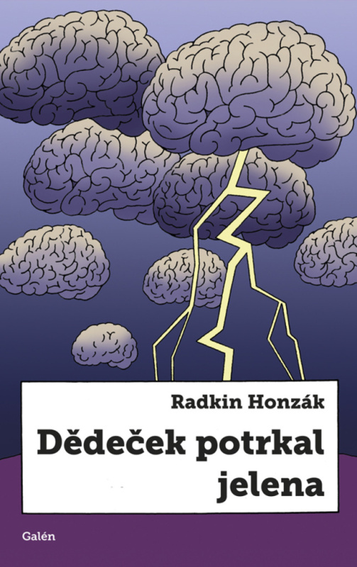 Dědeček potrkal jelena - Radkin Honzák