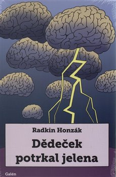 Dědeček potrkal jelena - Radkin Honzák