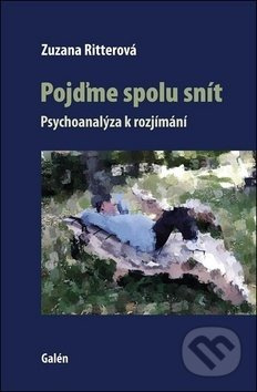 Pojďme spolu snít - Zuzana Ritterová