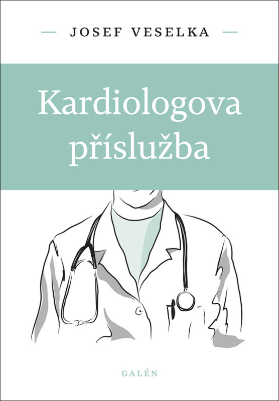 Kardiologova příslužba - Josef Veselka