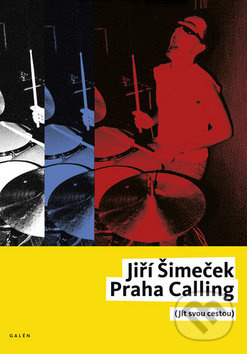 Praha Calling - Jiří Šimeček
