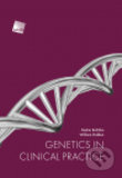 Genetics in clinical practice - Radim Brdička, William Didden - kniha z kategorie Odborné a naučné