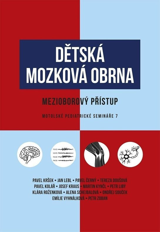 Dětská mozková obrna / mezioborový přístup - kol.