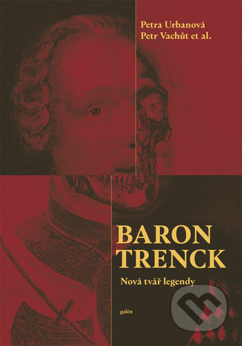 Baron Trenck - Petra Urbanová, Petr Vachůt
