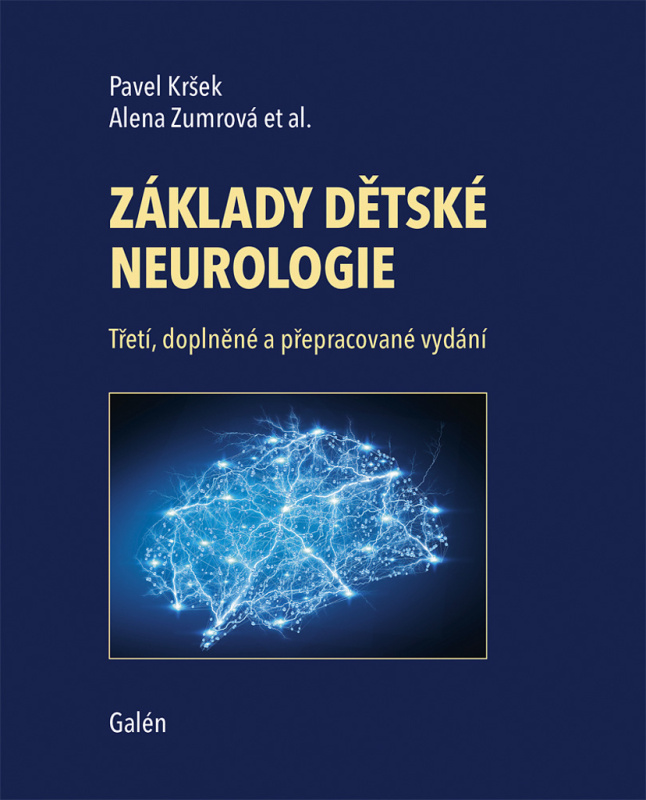 Základy dětské neurologie - Pavel Kršek, Alena Zumrová