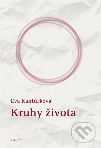 Kruhy života - Eva Kantůrková