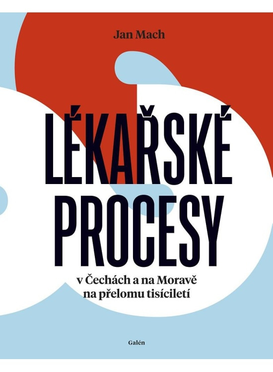 Lékařské procesy - Jan Mach
