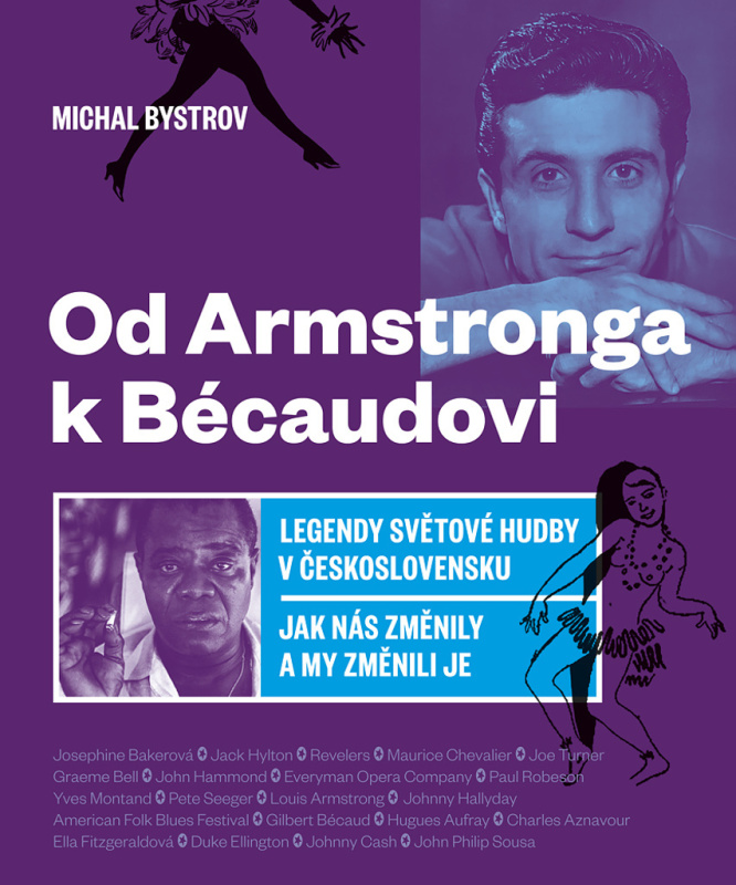 Od Armstronga k Bécaudovi - Michal Bystrov