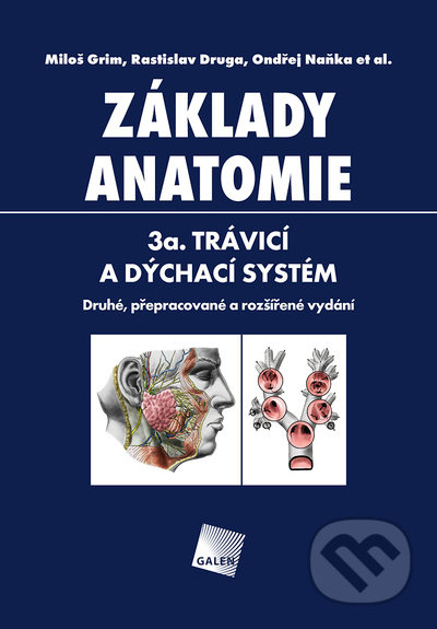 Základy anatomie 3a - Trávicí a dýchací systém