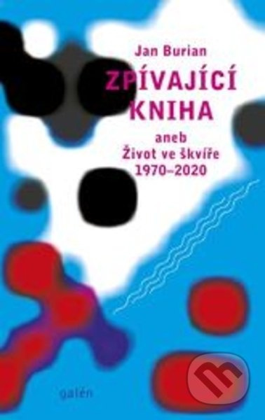 Zpívající kniha - Jan Burian