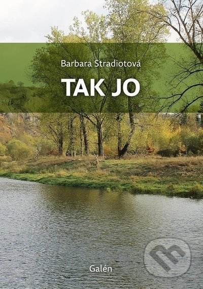 Tak jo - Barbara Stradiotová - kniha z kategorie Beletrie