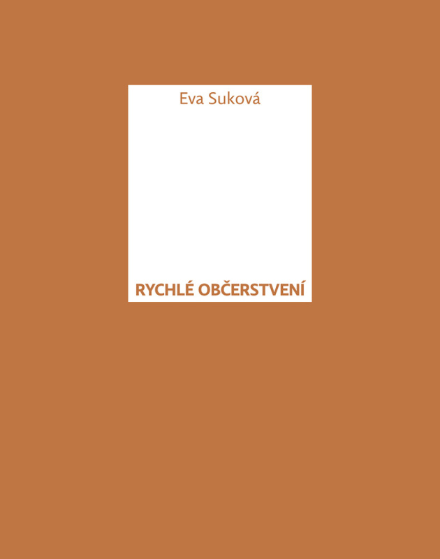 Rychlé občerstvení - Eva Suková