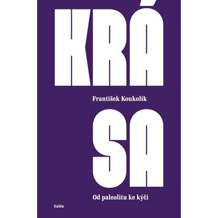 Krása - František Koukolík