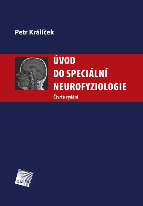 Úvod do speciální neurofyziologie - Petr Králíček
