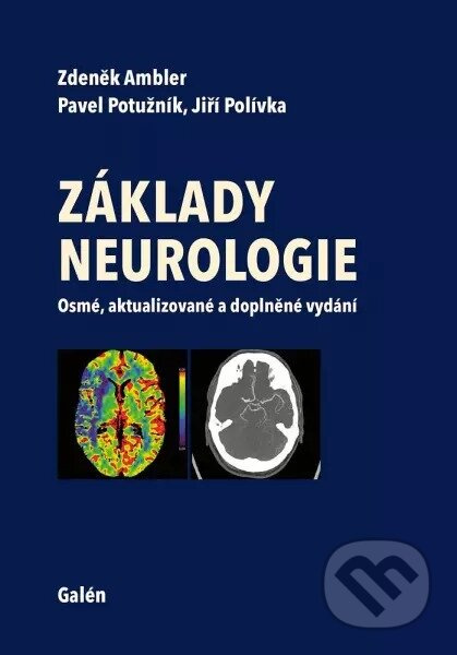 Základy neurologie - Zdeněk Ambler, Pavel Potužník, Jiří Polívka