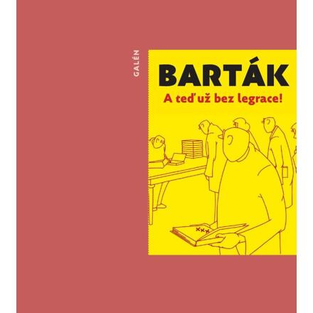 A teď už bez legrace! - Miroslav Barták