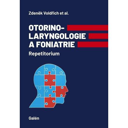 Otorinolaryngologie a foniatrie - Zdeněk Voldřich, kolektiv autorů