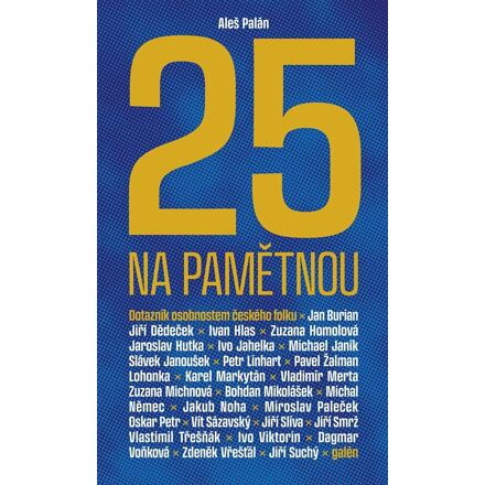 25 na pamětnou - Aleš Palán