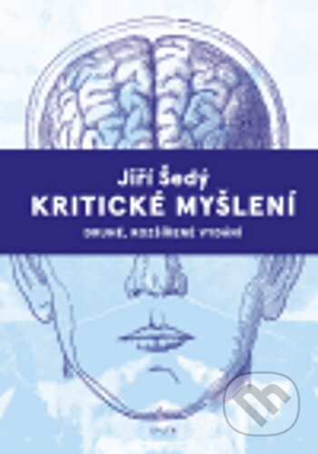 Kritické myšlení - Jiří Šedý