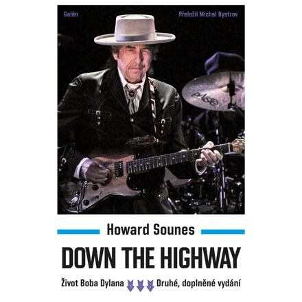 Down the Highway - Howard Sounes