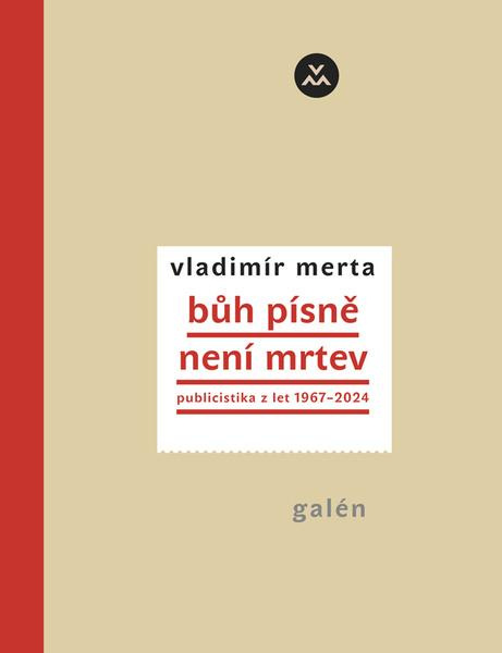 Bůh písně není mrtev - Vladimír Merta