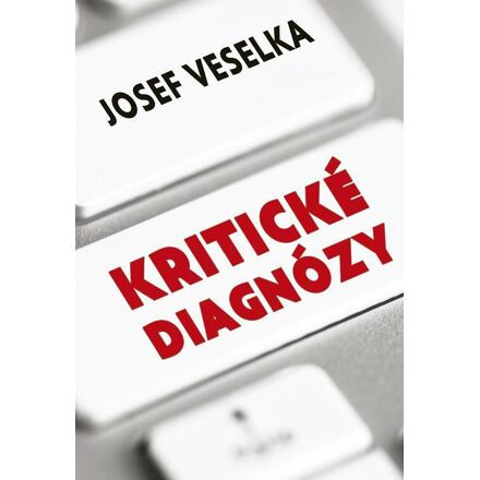 Kritické diagnózy - Sto sloupků pro Seznam Zprávy Galén, spol. s r.o.