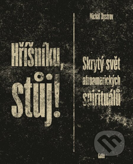 Hříšníku, stůj!