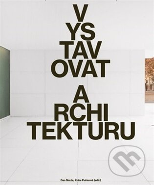 Vystavovat architekturu