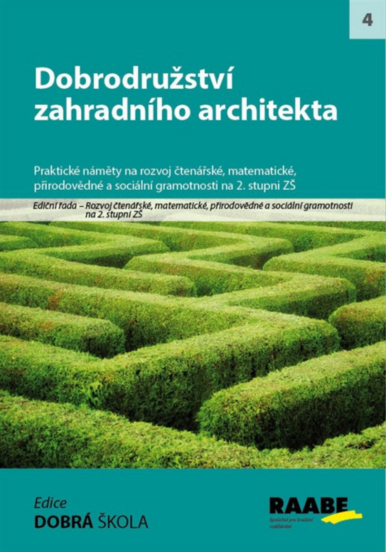 Dobrodružství zahradního architekta (Rozvoj gramotností na 2. stupni ZŠ) - kniha z kategorie 2. stupeň