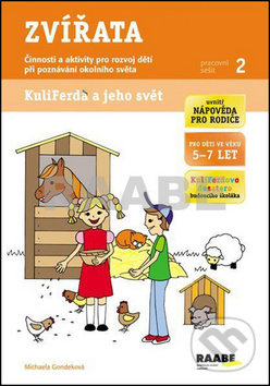 Zvířata Pracovní sešit 2 (Pro děti 5 -7 let) - Michaela Gondeková, Martina Kupcová - kniha z kategorie 1. stupeň