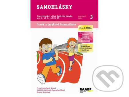 Samohlásky - Pracovní sešit 3 (Procvičování učiva českého jazyka pro 2. až 3. ročník ZŠ) - kniha z kategorie 1. stupeň