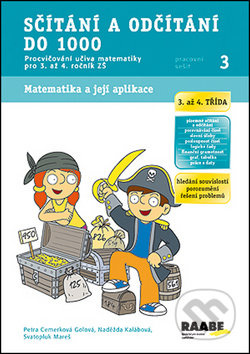 Sčítání a odčítání do 1000 Pracovní sešit 3 (Procvičování učiva matematiky pro 3. a 4. ročník ZŠ) - kniha z kategorie 1. stupeň