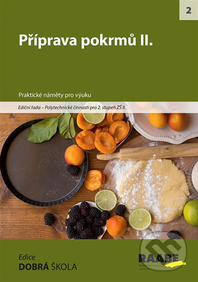 Příprava pokrmů II. - Eva Marádová, Jitka Vodáková