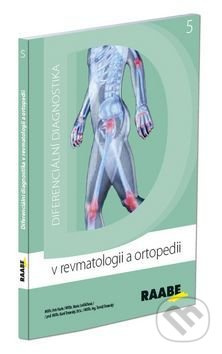 Diferenciální diagnostika v revmatologii a ortopedii