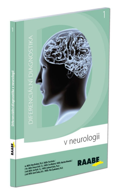 Diferenciální diagnostika v neurologii - Hana Brožová, Petr Herle, Roman Jirák, Eva Medová, Martina Novotná, Jan Roth, Bohumil Skála, Karel Šonka, Věra Špatenková