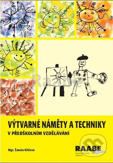 Výtvarné náměty a techniky v předškolním vzdělávání