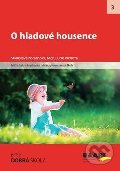O hladové housence - Stanislava Kociánová, Lucie Víchová
