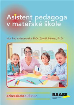 Asistent pedagoga v mateřské škole - Zbyněk Němec, Petra Martinovská