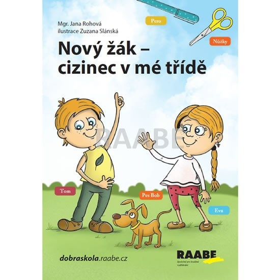 Nový žák-cizinec v mé třídě - Jana Rohová